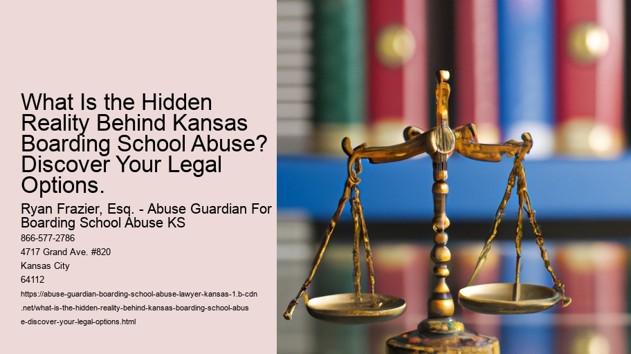 What Is the Hidden Reality Behind Kansas Boarding School Abuse? Discover Your Legal Options.